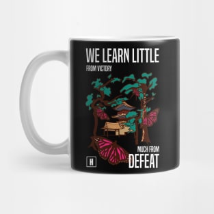 We learn little from victory much from defeat RECOLOR 01 Mug